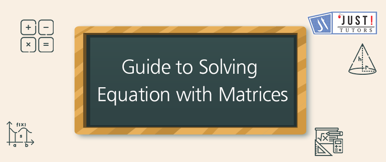 Guide-to-Solving-Equation-with-Matrices (2)